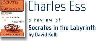 Socrates In The Labyrinth, reviewed by Charles Ess